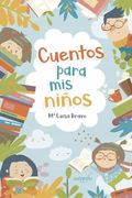 Cuentos Para mis Niños