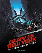 Escape From new York: The Official Story of the Film (en Inglés)