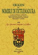 origen del nombre de extremadura