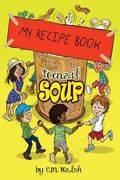 My Recipe Book-Toenail Soup (en Inglés)