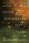 Offer Yourselves to God (en Inglés)