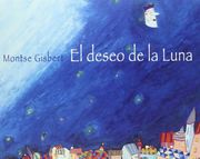 El deseo de la luna (Àlbums Il·lustrats)