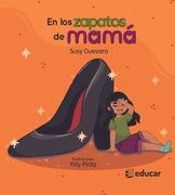 EN LOS ZAPATOS DE MAMÁ