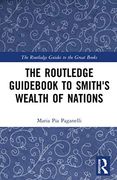The Routledge Guid to Smith's Wealth of Nations (The Routledge Guides to the Great Books) (en Inglés)