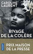Rivage de la Colère (en Francés)