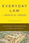 everyday law in biblical israel,an introduction