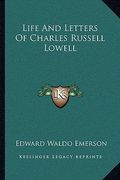 life and letters of charles russell lowell (en Inglés)