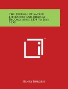 The Journal of Sacred Literature and Biblical Record, April 1858 to July 1858