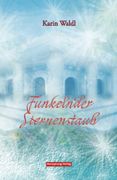 Funkelnder Sternenstaub (en Alemán)