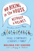 no biking in the house without a helmet (en Inglés)