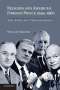 Religion and American Foreign Policy, 1945-1960 Paperback (en Inglés)