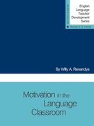 Motivation in the Language Classroom (en Inglés)