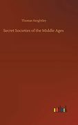 Secret Societies of the Middle Ages
