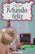 Un Mundo Feliz (Classicos Para Ninos