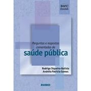 Perguntas e Resposta Comentadas de Saude (en Portugués)