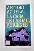 La Casa de las mil Virgenes