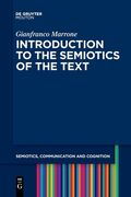 Introduction to the Semiotics of the Text (Issn, 31) [Soft Cover ] (en Inglés)
