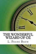 The Wonderful Wizard of Oz (en Inglés)