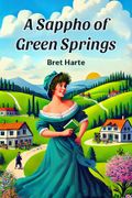 A Sappho of Green Springs (en Inglés)