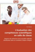 L'Evaluation Des Competences Scientifiques En Salle de Classe
