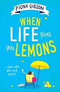When Life Gives you Lemons 