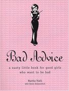 Bad Advice (en Inglés)
