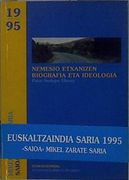 Nemesio Etxanizen Biografia eta Ideologia (in Basque)