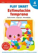 Play Smart: Estimulación Temprana. 4 Años
