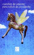 Cuentos de Oriente Para Niños de Occidente