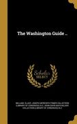 The Washington Guide .. (en Inglés)