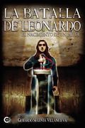 La Batalla de Leonardo: El Nacimiento de un Héroe