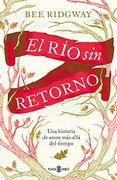 El Río Sin Retorno (EXITOS) - BEE RIDGWAY - Plaza Y Janés
