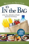 it´s in the bag,a new, easy, affordable, and doable approach to food storage (en Inglés)