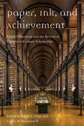 Paper, Ink, and Achievement: Gabriel Hornstein and the Revival of Eighteenth-Century Scholarship (en Inglés)
