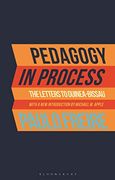 Pedagogy in Process: The Letters to Guinea-Bissau 