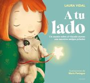 A tu Lado: Un Cuento Sobre el Vínculo Eterno con Nuestros Amigos Peludos