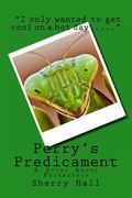 Perry's Predicament (en Inglés)