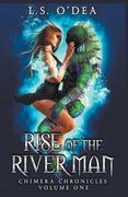 Rise of the River man (en Inglés)