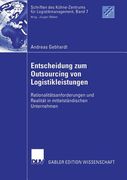 Entscheidung zum Outsourcing von Logistikleistungen de Gebhardt(Springer pg) (en Alemán)