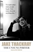 Jake Thackray. The Unsung Writer (en Inglés)