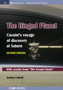 The Ringed Planet, Second Edition: Cassini's Voyage of Discovery at Saturn (en Inglés)