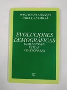 Evoluciones Demográficas: Dimensiones Éticas y Pastorales. Pontificio Consejo Para la Familia. (in Spanish)