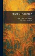 Spanish Arcadia