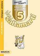 Nou Saltamartí. Quadern de treball 5 CI. Llengua catalana (Materials Educatius - Cicle Inicial - Llengua Catalana) (in Catalan)