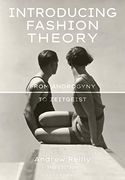 Introducing Fashion Theory: From Androgyny to Zeitgeist 