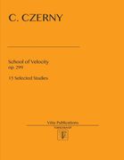 School of Velocity. op. 299: 15 Selected Studies (en Inglés)