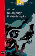 Kulanjango: El viaje del águila (Barco de Vapor Roja)