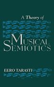 A Theory of Musical Semiotics (Advances in Semiotics) (en Inglés)