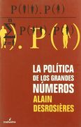 La Política de los Grandes Números: Historia de la Razón Estadística