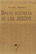 Breve Historia de los Judíos